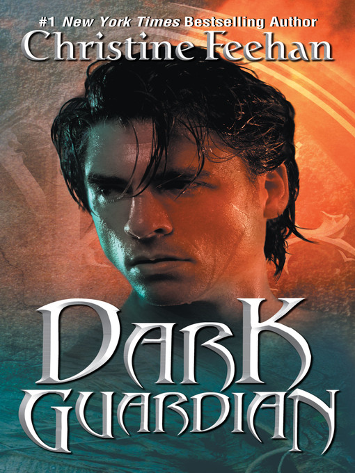 Title details for Dark Guardian by Christine Feehan - Wait list